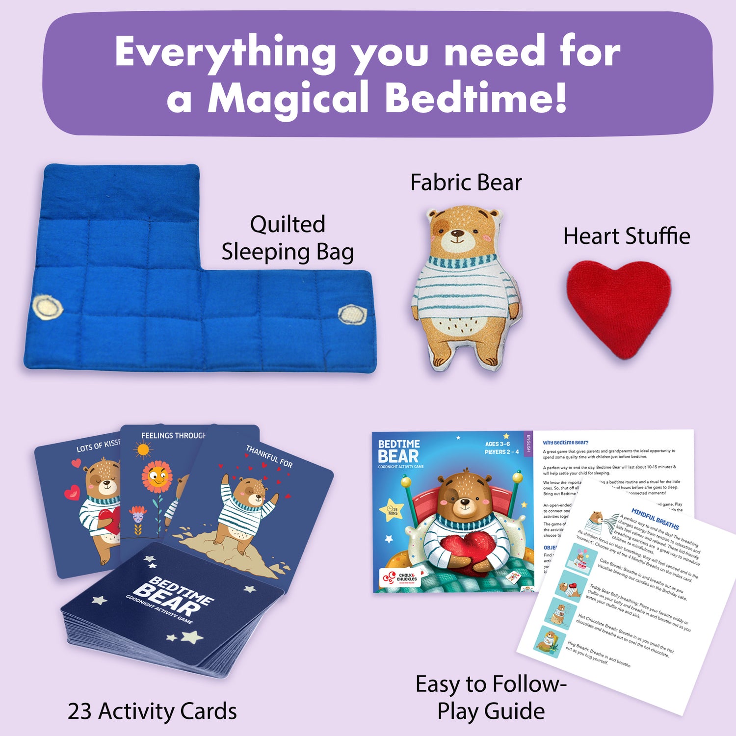 Chalk and Chuckles Bedtime Bear game components—quilted sleeping bag, fabric bear, heart plush, 23 illustrated activity cards, and easy-to-follow bedtime routine guide for kids ages 3 to 6.